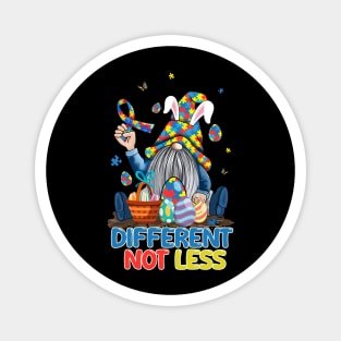 Different Not Less Autism Awareness Easter Gnome Egg Hunter Magnet